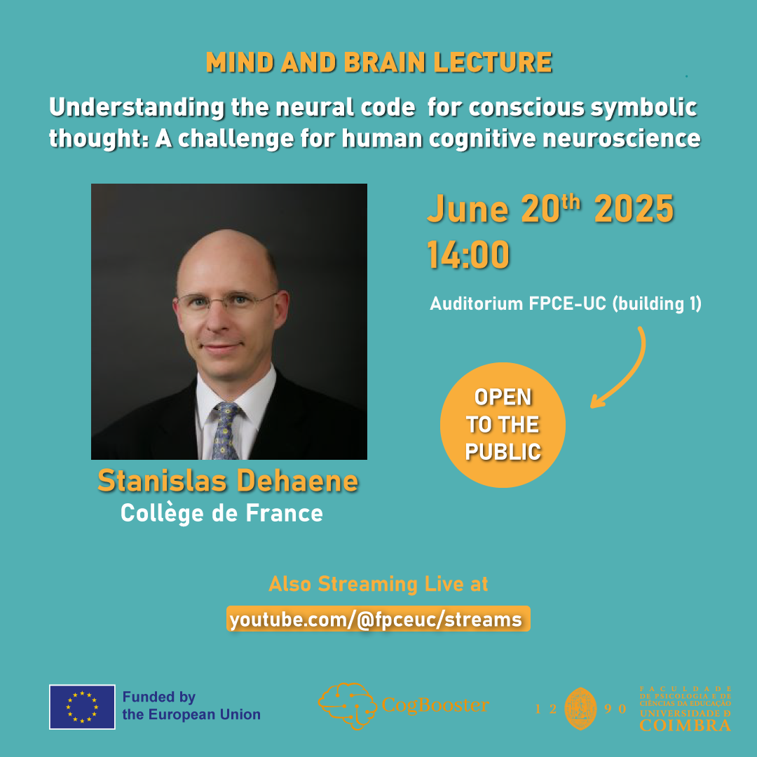 Mind and Brain Lecture with Professor Stanislas Dehaene Mind and Brain Lecture with Professor Stanislas Dehaene
